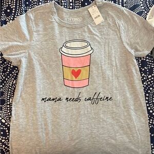 "Mama Needs Caffeine" Short Sleeve T-Shirt